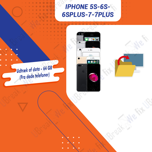 iPhone 5S-6s-6sPlus-7-7Plus Restore Data - 64 GB (From dead phones)