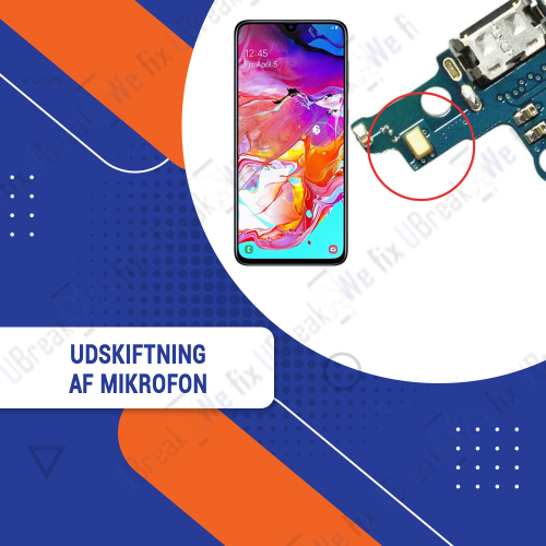 Samsung Galaxy A70 Microphone Replacement